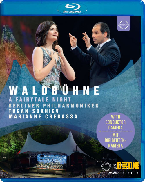 柏林森林音乐会 Waldbühne 2019 : A Fairytale Night (Tugan Sokhiev, Marianne Crebassa, Berliner Philharmoniker) (2019) 1080P蓝光原盘 [BDMV 22.2G]