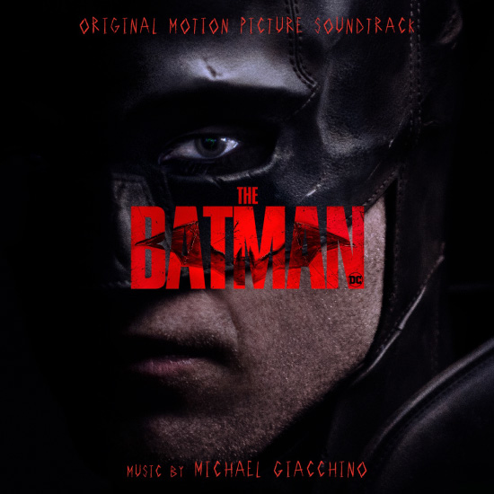 原声 : 新蝙蝠侠 Michael Giacchino – The Batman (Original Motion Picture Soundtrack) (2022) [FLAC 24bit／48kHz]