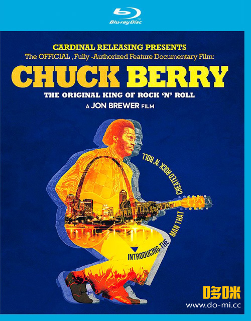 Chuck Berry 查克·贝里 – The Original King of Rock ′N′ Roll (2022) 1080P蓝光原盘 [BDMV 38.3G]