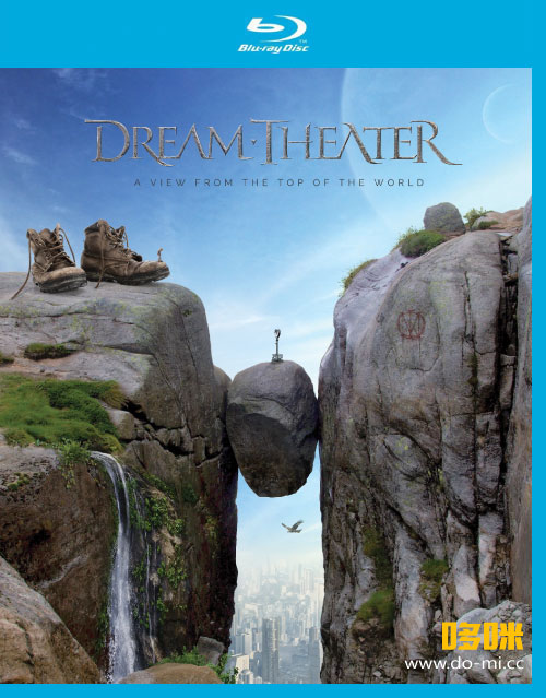 Dream Theater 梦剧院 – A View From The Top Of The World (Limited Edition) (2021) 1080P蓝光原盘 [BDMV 28.2G]