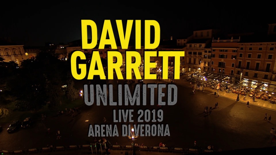 David Garrett 大卫·葛瑞特 – Unlimited : Live From The Arena Di Verona (2022) 1080P蓝光原盘 [BDMV 22.2G]Blu-ray、Blu-ray、古典音乐会、推荐演唱会、欧美演唱会、蓝光演唱会2
