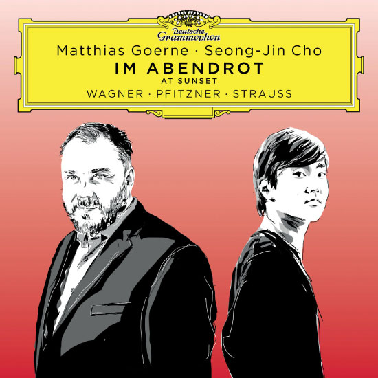 Matthias Goerne & Seong-Jin Cho – Im Abendrot Songs by Wagner, Pfitzner, Strauss (2021) [FLAC 24bit／96kHz]