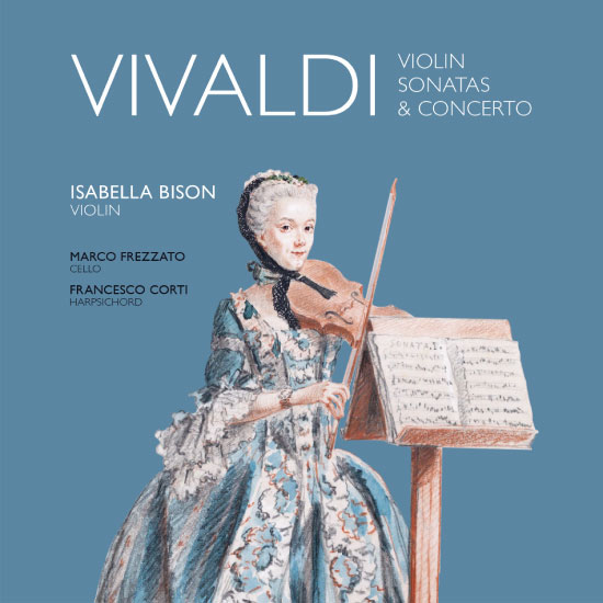 Isabella Bison – Vivaldi Violin Sonatas & Concerto (2020) [FLAC 24bit／88kHz]