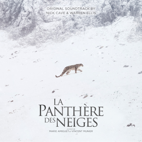 Nick Cave & Warren Ellis – La Panthère Des Neiges (Original Soundtrack) (2021) [FLAC 24bit／44kHz]