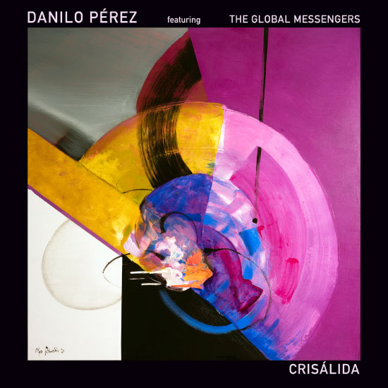 Danilo Pérez – Crisálida (2022) [FLAC 24bit／96kHz]