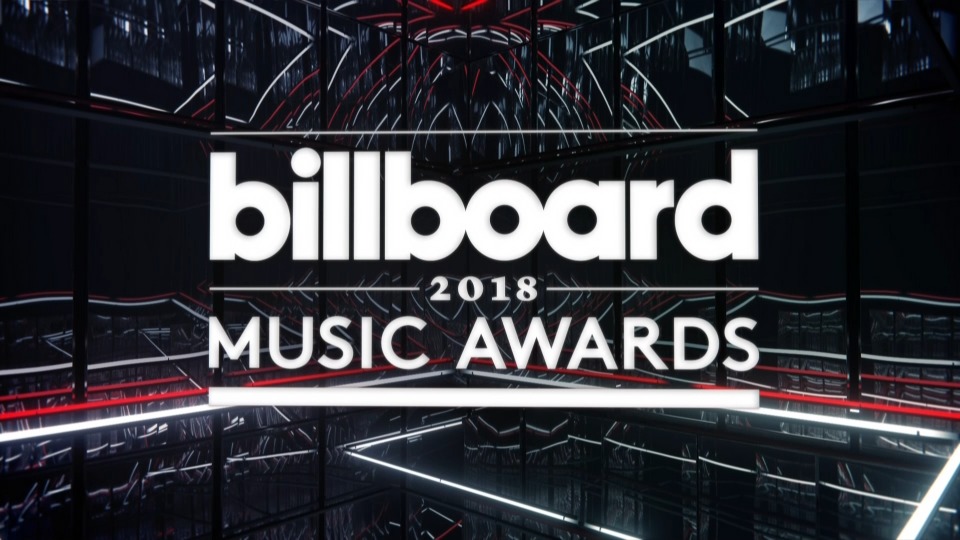 公告牌音乐大奖颁奖典礼2018 Billboard Music Awards 2018 [HDTV 26.7G]