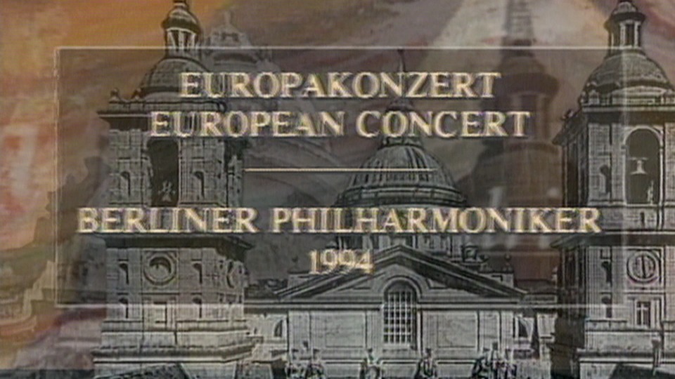 欧洲音乐会 Europakonzert 1994 from Meiningen (Claudio Abbado, Daniel Barenboim, Berliner Philharmoniker) 1080P蓝光原盘 [BDMV 22.6G]Blu-ray、古典音乐会、蓝光演唱会2