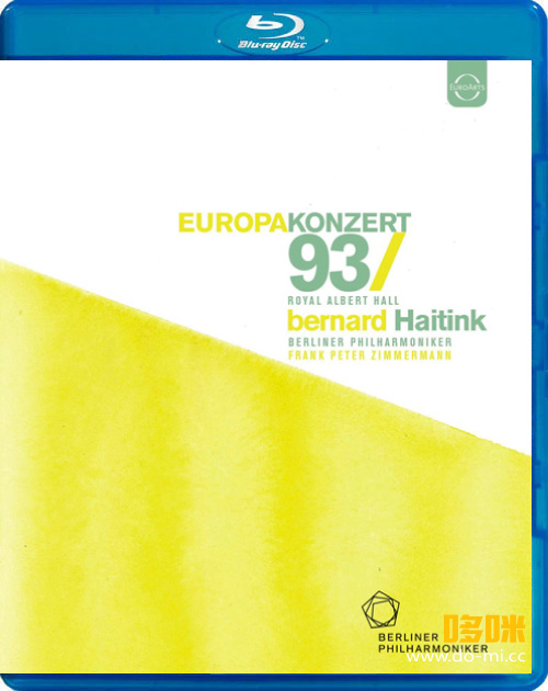 欧洲音乐会 Europakonzert 1993 from London (Bernard Haitink, Berliner Philharmoniker) 1080P蓝光原盘 [BDMV 20.9G]