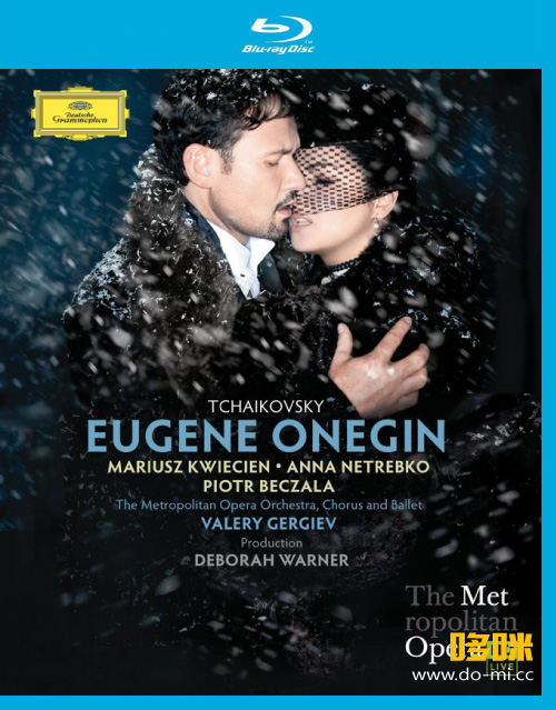 柴可夫斯基歌剧 : 叶甫盖尼奥涅金 Tchaikovsky : Eugene Onegin (大都会歌剧院) (2013) 1080P蓝光原盘 [BDMV 41.8G]