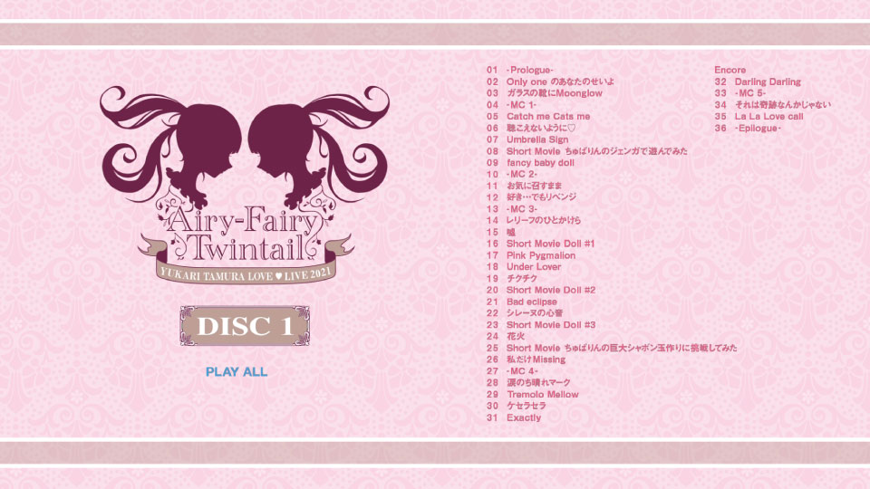 田村ゆかり (Yukari Tamura) – LOVE ♡ LIVE 2021 Airy-Fairy Twintail (2022) 1080P蓝光原盘 [2BD BDISO 88.7G]Blu-ray、日本演唱会、蓝光演唱会10