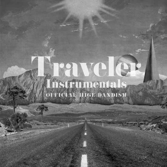 Official髭男dism – Traveler -Instrumentals- (2020) [FLAC 24bit／96kHz]