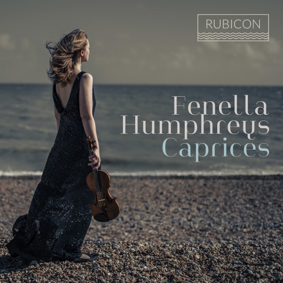 Fenella Humphreys – Caprices (2022) [FLAC 24bit／96kHz]