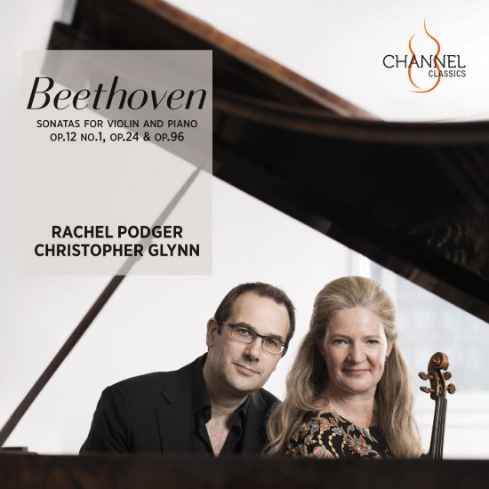 Rachel Podger & Christopher Glynn – Beethoven Sonatas for Violin and Piano Op. 12 No. 1, Op. 24 & Op. 96 (2022) [FLAC 24bit／192kHz]