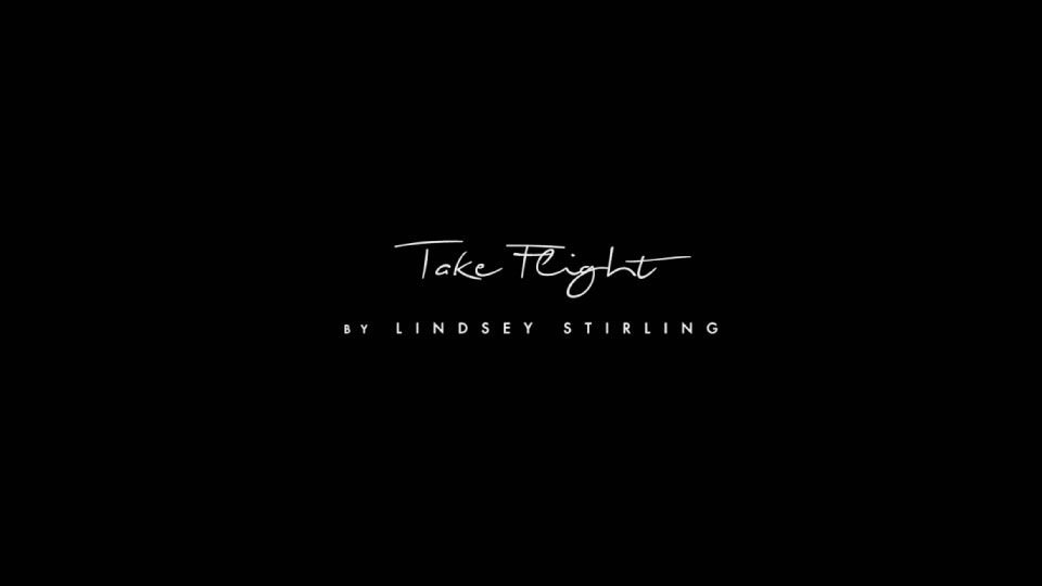 [PR] Lindsey Stirling – Take Flight (官方MV) [ProRes] [1080P 5.43G]