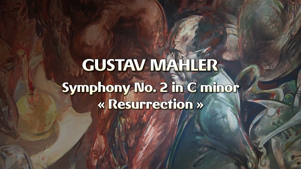 夏伊 马勒第二交响曲 Mahler Symphony No. 2 (Riccardo Chailly, Gewandhausorchester Leipzig) (2011) 1080P蓝光原盘 [BDMV 20.7G]Blu-ray、古典音乐会、蓝光演唱会2