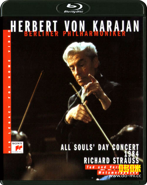 卡拉扬 – 施特劳斯 : 死与净化与变形 Herbert von Karajan & BPO – Richard Strauss Tod Und Verklarung & Metamorphosen (2021) 1080P蓝光原盘 [BDMV 17.5G]