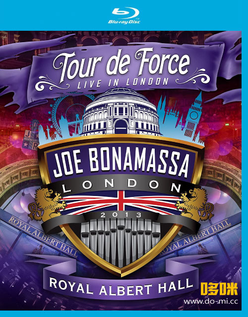 Joe Bonamassa – Tour De Force Live In London : Royal Albert Hall (2013) 1080P蓝光原盘 [BDMV 44.2G]