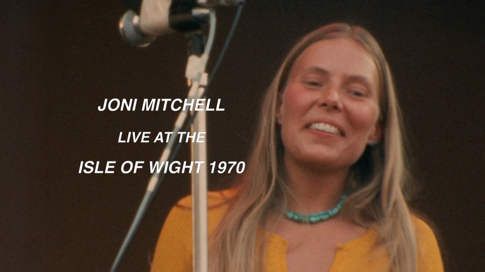 Joni Mitchell 乔尼·米切尔 – Both Sides Now : Live At The Isle Of Wight Festival 1970 怀特岛现场 (2017) 1080P蓝光原盘 [BDMV 38.6G]Blu-ray、Blu-ray、摇滚演唱会、欧美演唱会、蓝光演唱会2