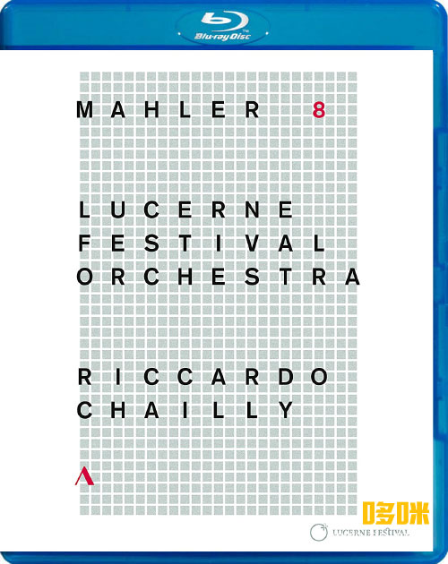 夏伊 马勒第八交响曲 Mahler Symphony No. 8 (Riccardo Chailly, Lucerne Festival Orchestra) (2017) 1080P蓝光原盘 [BDMV 23.1G]