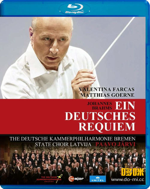贾维 勃拉姆斯德意志安魂曲 Brahms : Ein deutsches Requiem (Paavo Jarvi, Deutsche Kammerphilharmonie) (2020) 1080P蓝光原盘 [BDMV 20.2G]