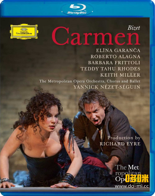 比才歌剧 : 卡门 Georges Bizet : Carmen (The Metropolitan Opera, Yannick Nezet-Seguin, Richard Eyre) (2010) 1080P蓝光原盘 [BDMV 43.8G]