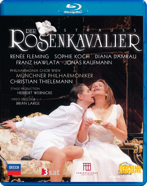 施特劳斯歌剧 : 玫瑰骑士 Richard Strauss : Der Rosenkavalier (Christian Thielemann, Renée Fleming) (2009) 1080P蓝光原盘 [BDMV 45.1G]