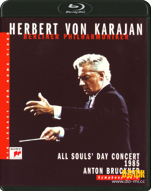 卡拉扬 – 布鲁克纳第九交响曲 Herbert von Karajan & BPO – Bruckner Symphony No. 9 (2020) 1080P蓝光原盘 [BDMV 19.1G]