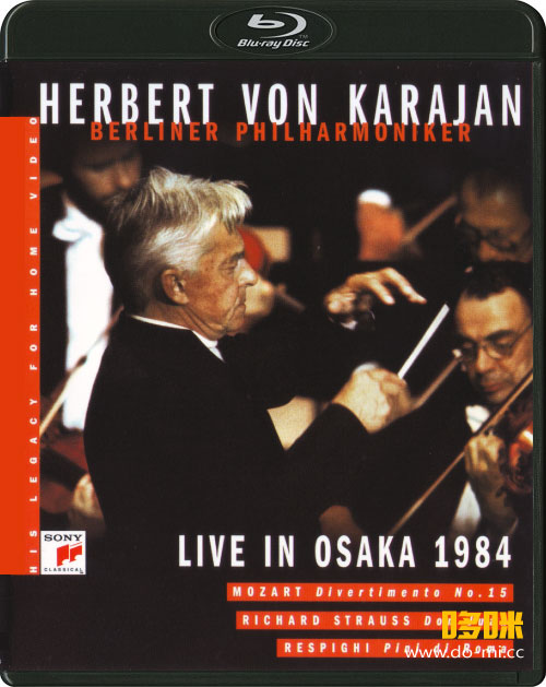 卡拉扬 – 1984年大阪音乐会 Herbert von Karajan & BPO – Live In Osaka 1984 (2019) 1080P蓝光原盘 [BDMV 20.1G]