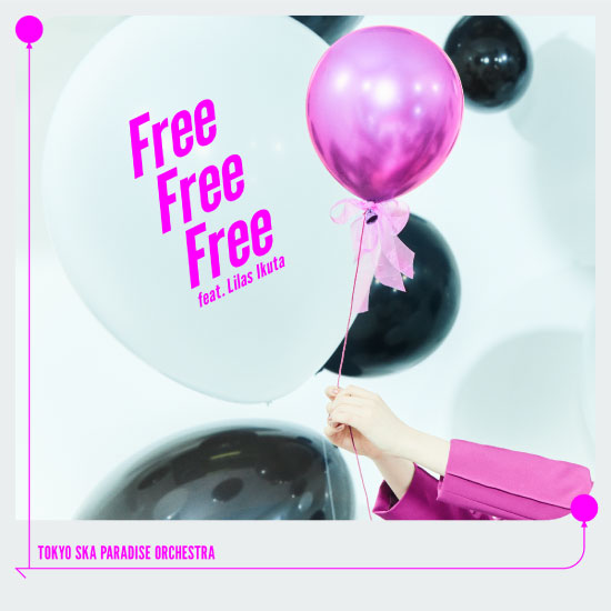 東京スカパラダイスオーケストラ – Free Free Free feat. 幾田りら (2022) [FLAC 24bit／48kHz]