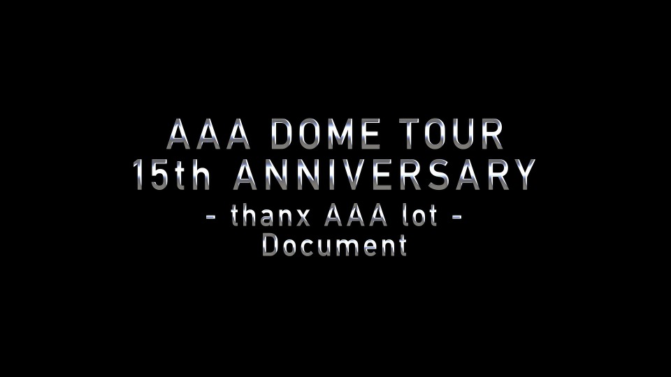 AAA – AAA DOME TOUR 15th ANNIVERSARY -thanx AAA lot- [Blu-ray4枚組] (2022) 1080P蓝光原盘 [4BD BDISO 96.7G]Blu-ray、推荐演唱会、日本演唱会、蓝光演唱会24