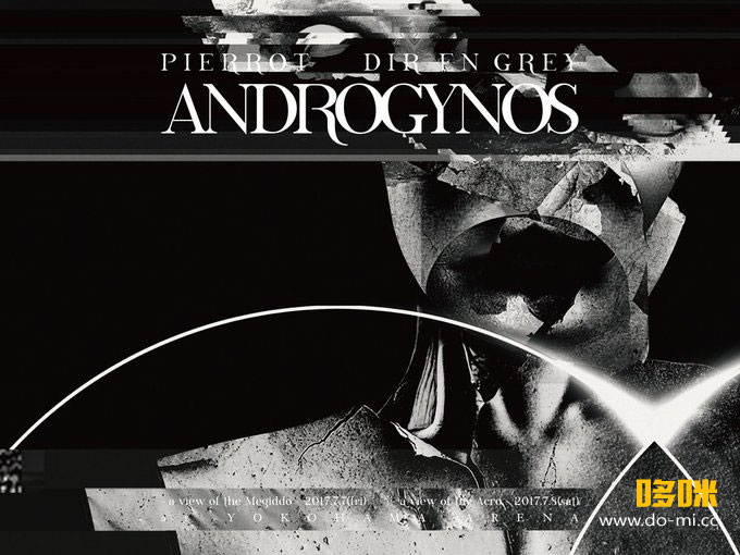 PIERROT X DIR EN GREY – ANDROGYNOS (2017) 1080P蓝光原盘[3BD BDISO