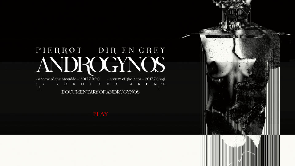 PIERROT X DIR EN GREY – ANDROGYNOS (2017) 1080P蓝光原盘[3BD BDISO