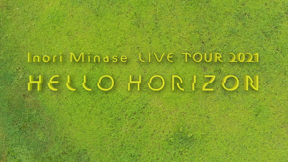 水濑祈 (Inori Minase, 水瀬いのり) – Inori Minase LIVE TOUR HELLO HORIZON (2022) 1080P蓝光原盘 [BDISO 45.6G]Blu-ray、日本演唱会、蓝光演唱会2