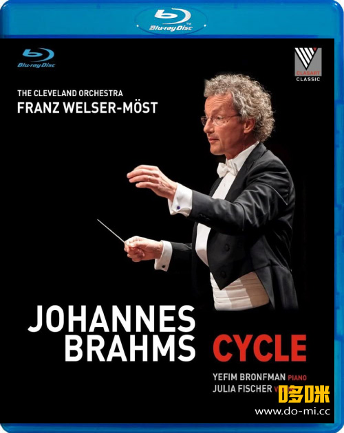 莫斯特 勃拉姆斯交响曲 Johannes Brahms Cycle (Franz Welser-Most, The Cleveland Orchestra) (2015) 1080P蓝光原盘 [3BD BDMV 93.2G]