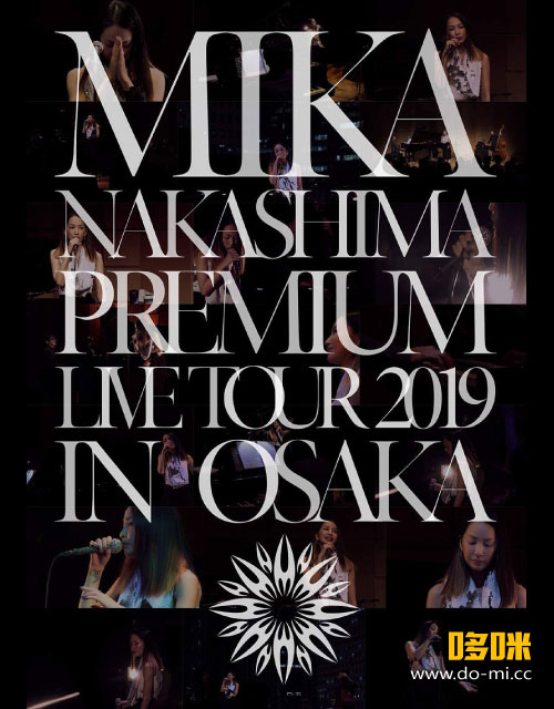 中島美嘉 – MIKA NAKASHIMA PREMIUM LIVE TOUR 2019 IN OSAKA (2020) 1080P蓝光原盘 [BDISO 22.3G]