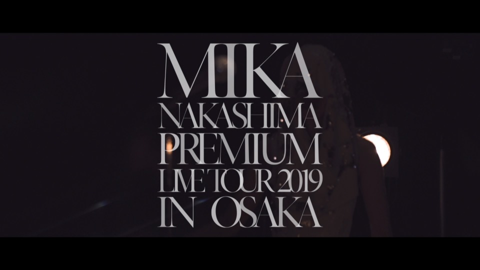 中島美嘉 – MIKA NAKASHIMA PREMIUM LIVE TOUR 2019 IN OSAKA (2020) 1080P蓝光原盘 [BDISO 22.3G]Blu-ray、日本演唱会、蓝光演唱会2