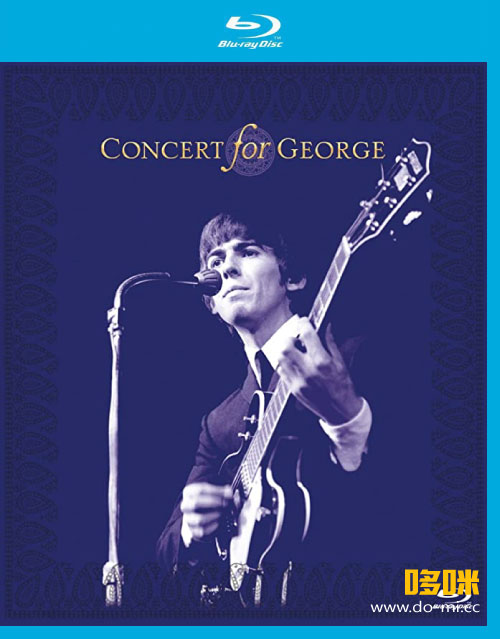 群星 乔治哈里森纪念演唱会 Concert For George (2011) 1080P蓝光原盘 [BDMV 43.9G]
