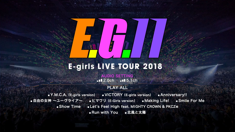 E-girls – E-girls LIVE TOUR 2018～E.G. 11～[初回限定盤] (2019) 1080P蓝光原盘 [3BD BDISO 53.7G]Blu-ray、日本演唱会、蓝光演唱会16