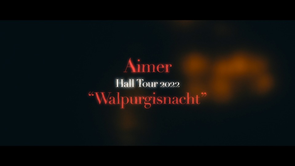 【限定盤】Aimer Hall Tour 2022 Walpurgisnacht Amazon.co.jp: Aimer Hall Tour 2022 