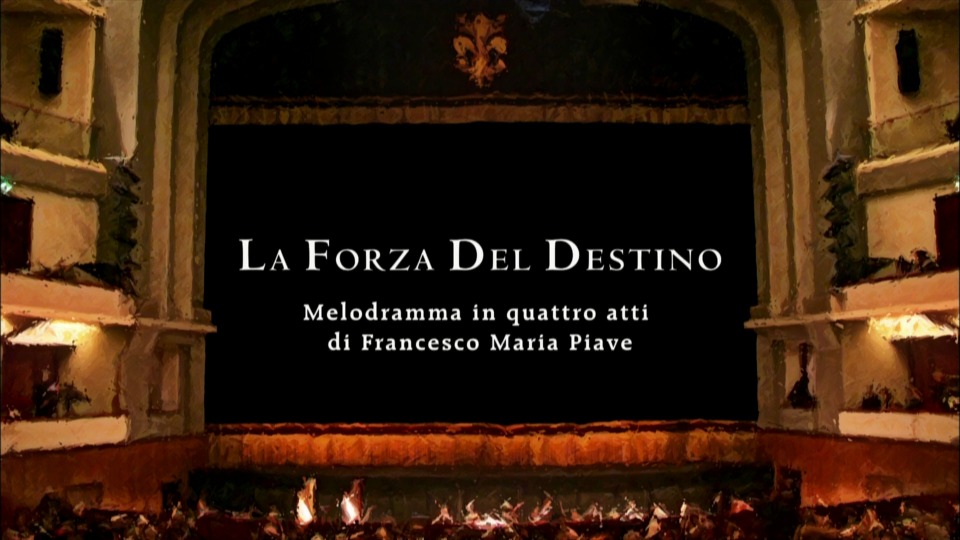 威尔第歌剧 : 命运之力 祖宾梅塔 Verdi : La Forza del Destino (Zubin Mehta) (2009) 1080P蓝光原盘 [BDMV 38.7G]Blu-ray、Blu-ray、古典音乐会、歌剧与舞剧、蓝光演唱会2