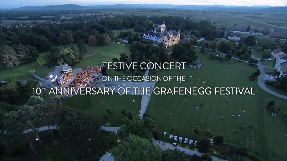 格拉芬格音乐节十周年庆典音乐会 Festive Concert on the Occasion of the 10th Anniversary of the Grafenegg Festival (2017) 1080P蓝光原盘 [BDMV 28.5G]Blu-ray、古典音乐会、蓝光演唱会2