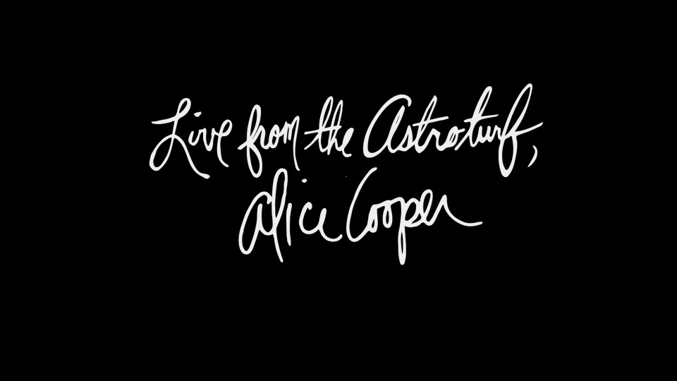 Alice Cooper 爱丽丝·库伯 – Live From the Astroturf 2015 (2022) 1080P蓝光原盘 [BDMV 21.1G]Blu-ray、Blu-ray、摇滚演唱会、欧美演唱会、蓝光演唱会2