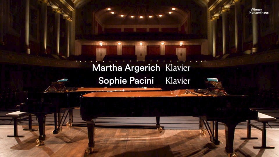 索菲帕西尼 阿格里奇 维也纳新年印象 Sophie Pacini & Martha Argerich – New Year′s Impressions From Vienna (2022) 1080P蓝光原盘 [BDMV 11.1G]Blu-ray、古典音乐会、蓝光演唱会2