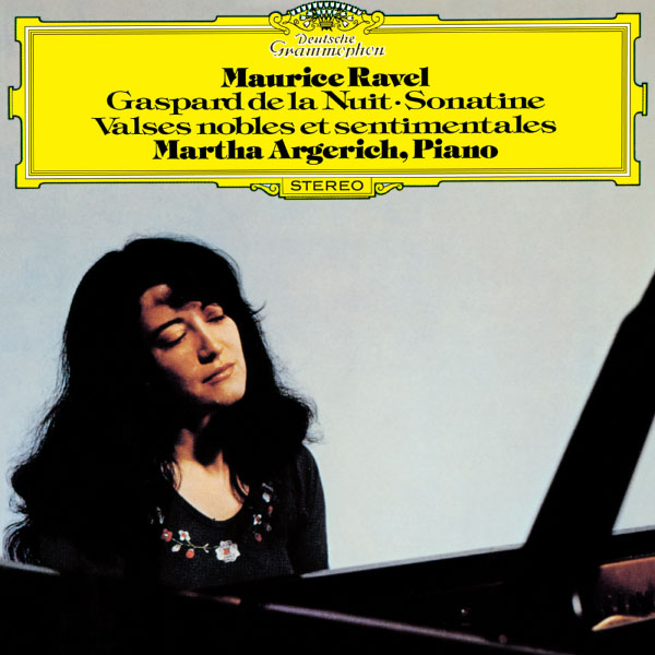 Martha Argerich 阿格里奇 – Ravel Gaspard de la Nuit, Sonatine, Valses nobles et sentimentales (2021) [mora] [DSD64]