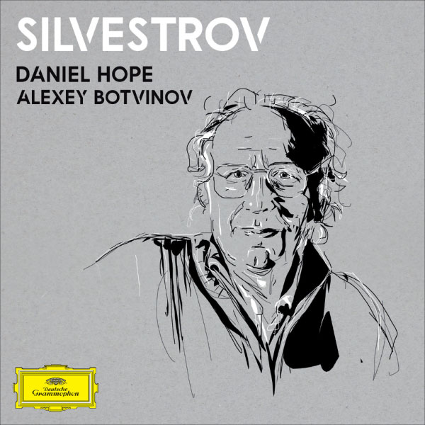 Daniel Hope, Alexey Botvinov – Silvestrov (2022) [FLAC 24bit／96kHz]
