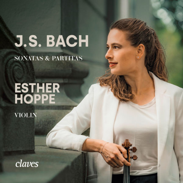 Esther Hoppe – J. S. Bach Sonatas & Partitas for Solo Violin (2022) [FLAC 24bit／96kHz]