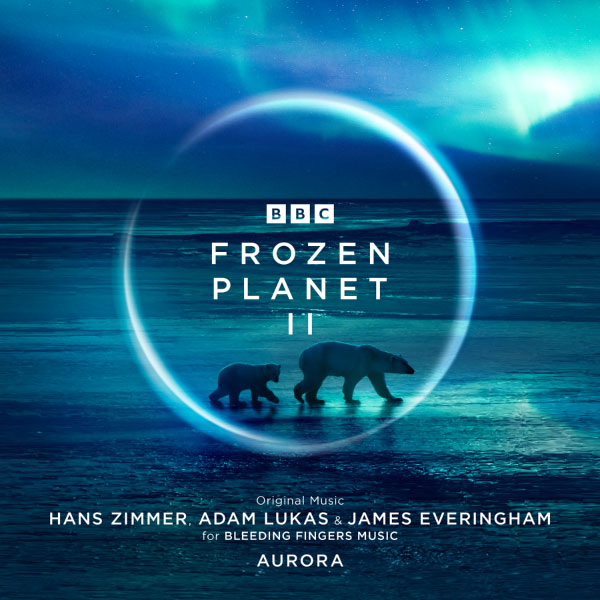 汉斯·季默 冰冻星球2原声 Hans Zimmer – Frozen Planet II (Original Television Soundtrack) (2022) [FLAC 24bit／48kHz]