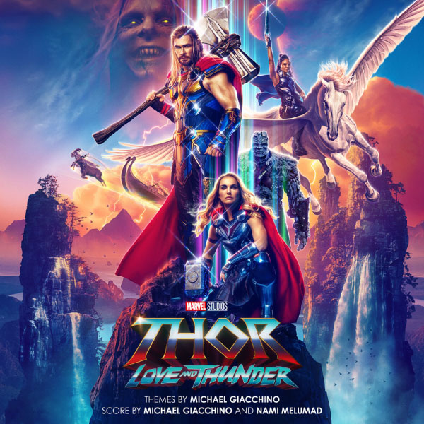雷神4: 爱与雷霆原声 Michael Giacchino – Thor Love and Thunder (Original Motion Picture Soundtrack) (2022) [FLAC 16bit／44kHz]