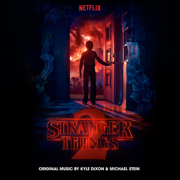 怪奇物语原声 Kyle Dixon & Michael Stein – Stranger Things 2 (Soundtrack from the Netflix Original Series) (2017) [FLAC 24bit／96kHz]