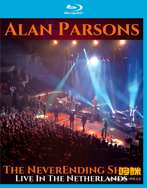 Alan Parsons 亚伦派森实验乐团 – The Neverending Show : Live In the Netherlands (2021) 1080P蓝光原盘 [BDMV 22.4G]
